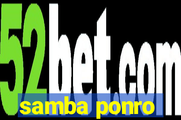 samba ponro